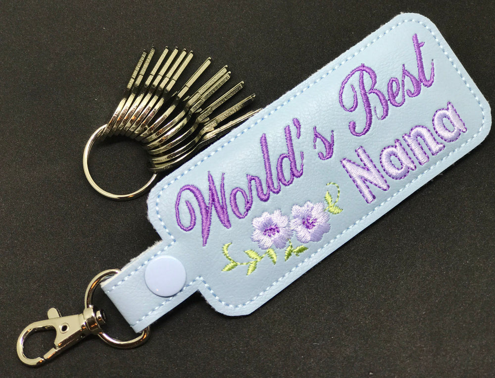 In The Hoop Embroidery Machine Design - World's Best Nana Key Fob - Keychain - Instant DIGITAL DOWNLOAD - Luggage Tag